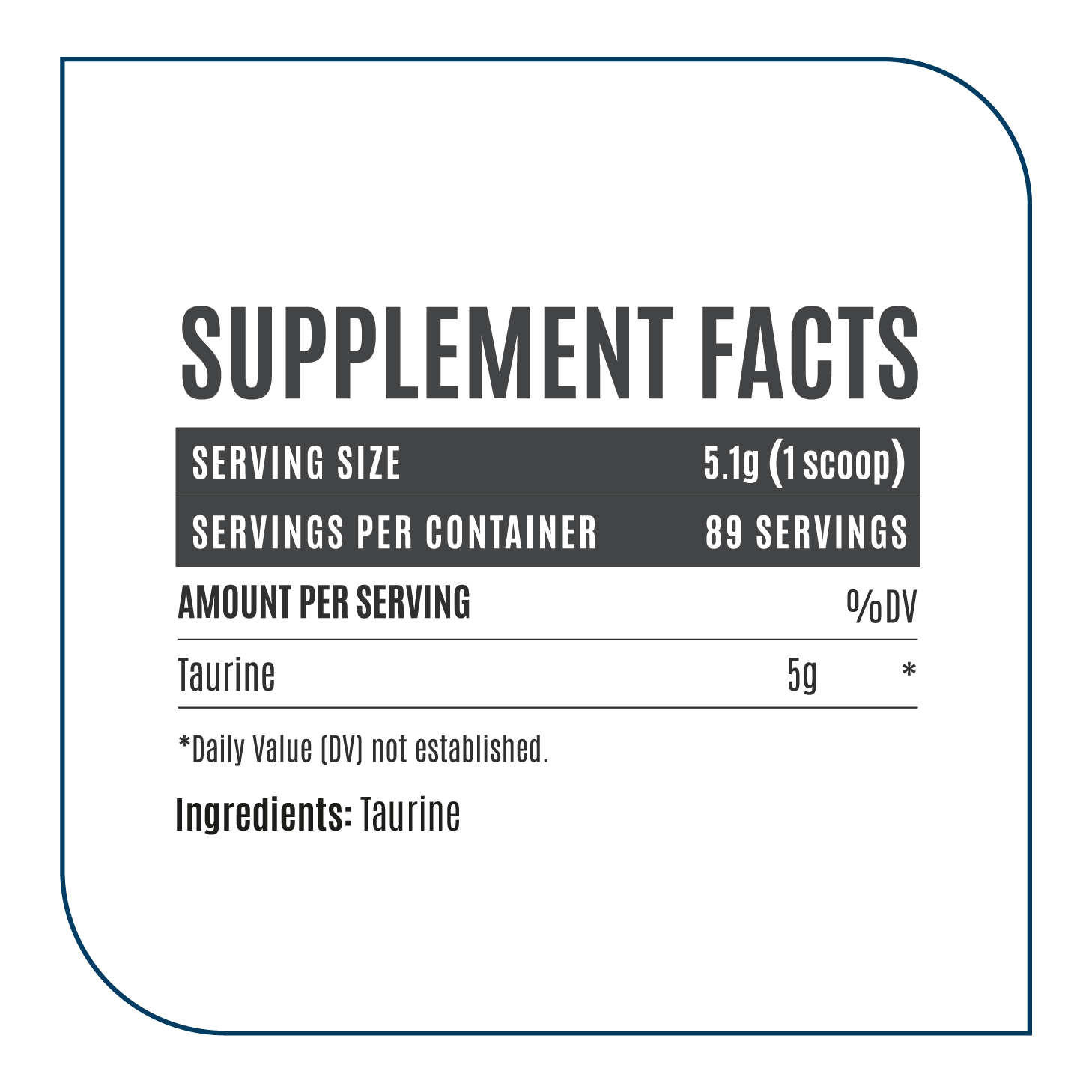 Taurine Supplement Facts